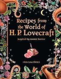 Recipes from the World of H.P. Lovecraft cover
