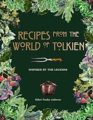 Recipes from the World of Tolkien book cover
