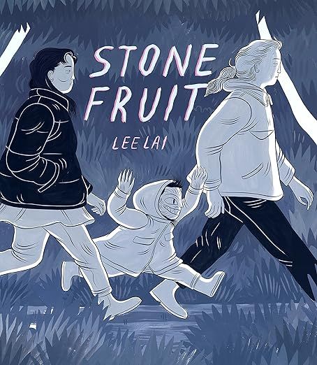 book cover of Stone Fruit by Lee Lai