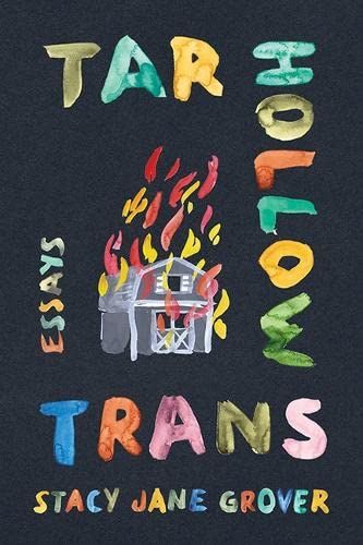 a graphic of the cover of Tar Hollow Trans by Stacy Jane Grover