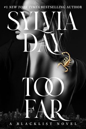 Book cover of Too Far by Sylvia Day