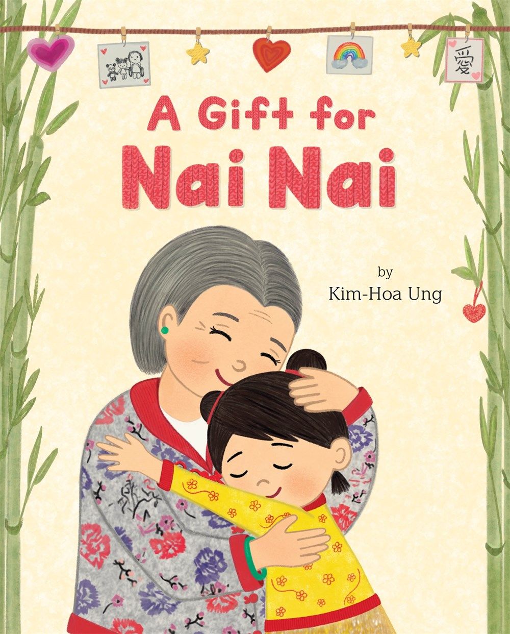 Cover of A Gift for Nai Nai by Ung