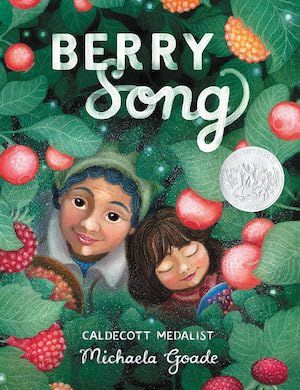Berry Song by Michaela Goade book cover