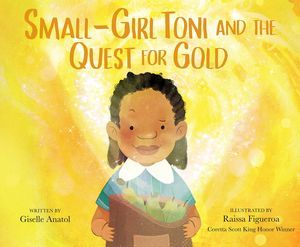 Cover of Small-Girl Toni and the Quest for Gold by Anatol