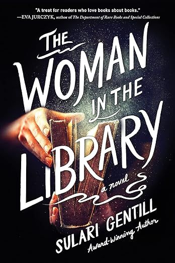 Cover of “The Woman in the Library” by Sulari Gentill