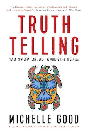 Truth Telling by Michelle Good book cover