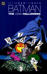 cover of Batman: The Long Halloween by Jeph Loeb, art by Tim Sale
