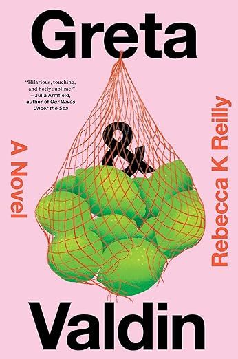 cover of Greta & Valdin by Rebecca Reilly; image of limes in an orange mesh bag