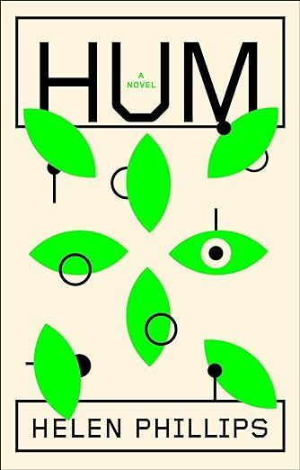 cover of Hum by Helen Phillips; white with green eye shapes