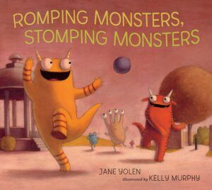 Romping Monsters Stomping Monsters Jane Yolen book cover