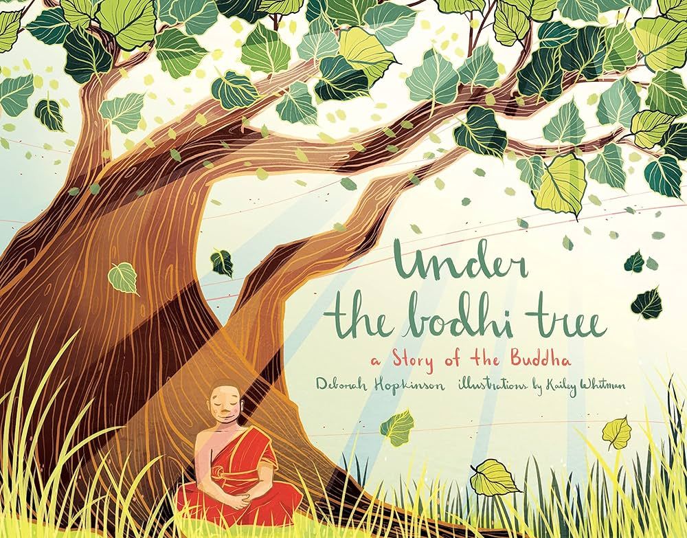 the cover of Under the Bodhi Tree by Deborah Hopkinson and Kailey Whitman