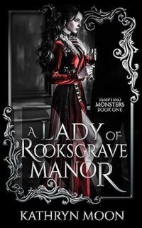 cover of a lady of rooksgrave manor kathryn moon