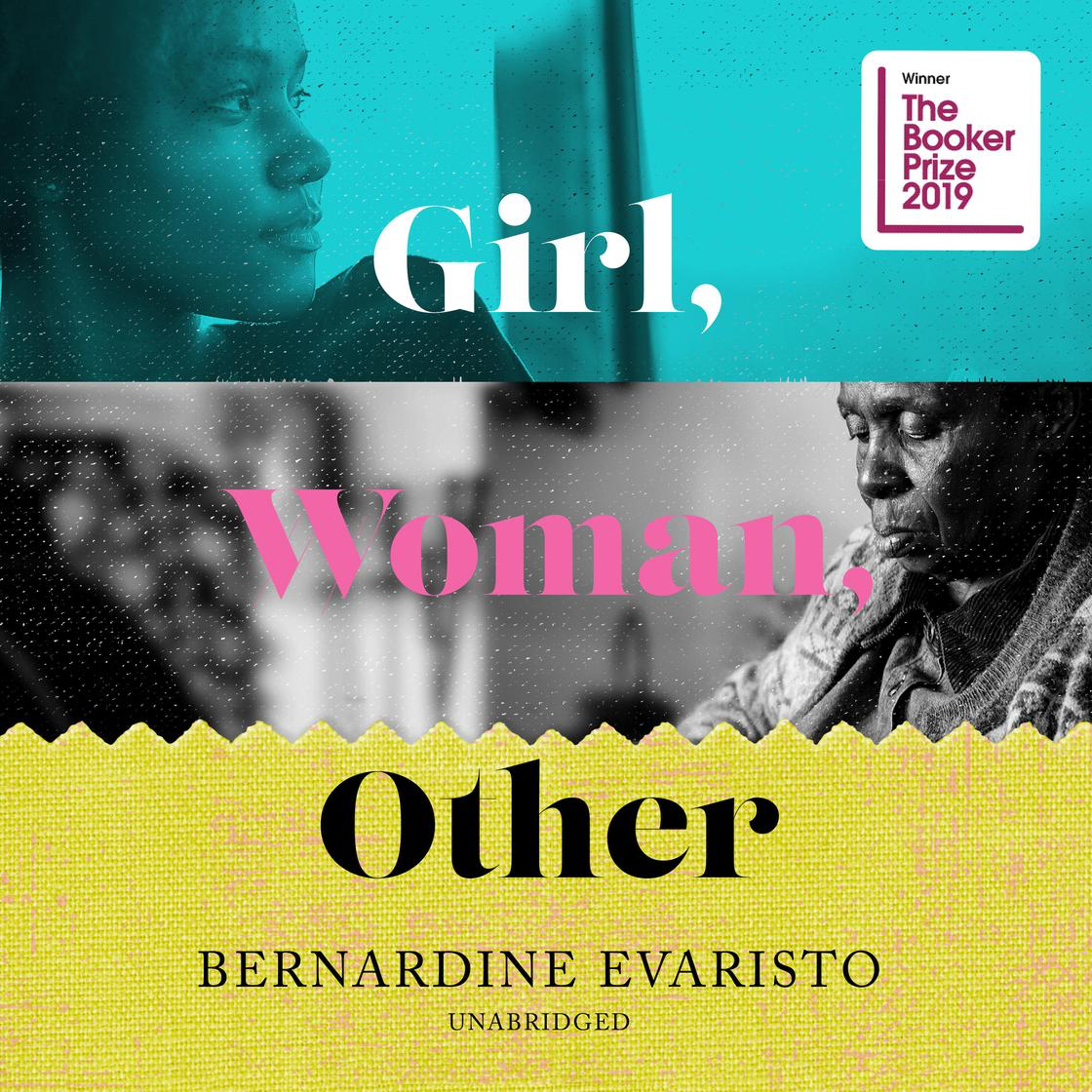 audiobook cover of Girl, Woman, Other
by Bernardine Evaristo
