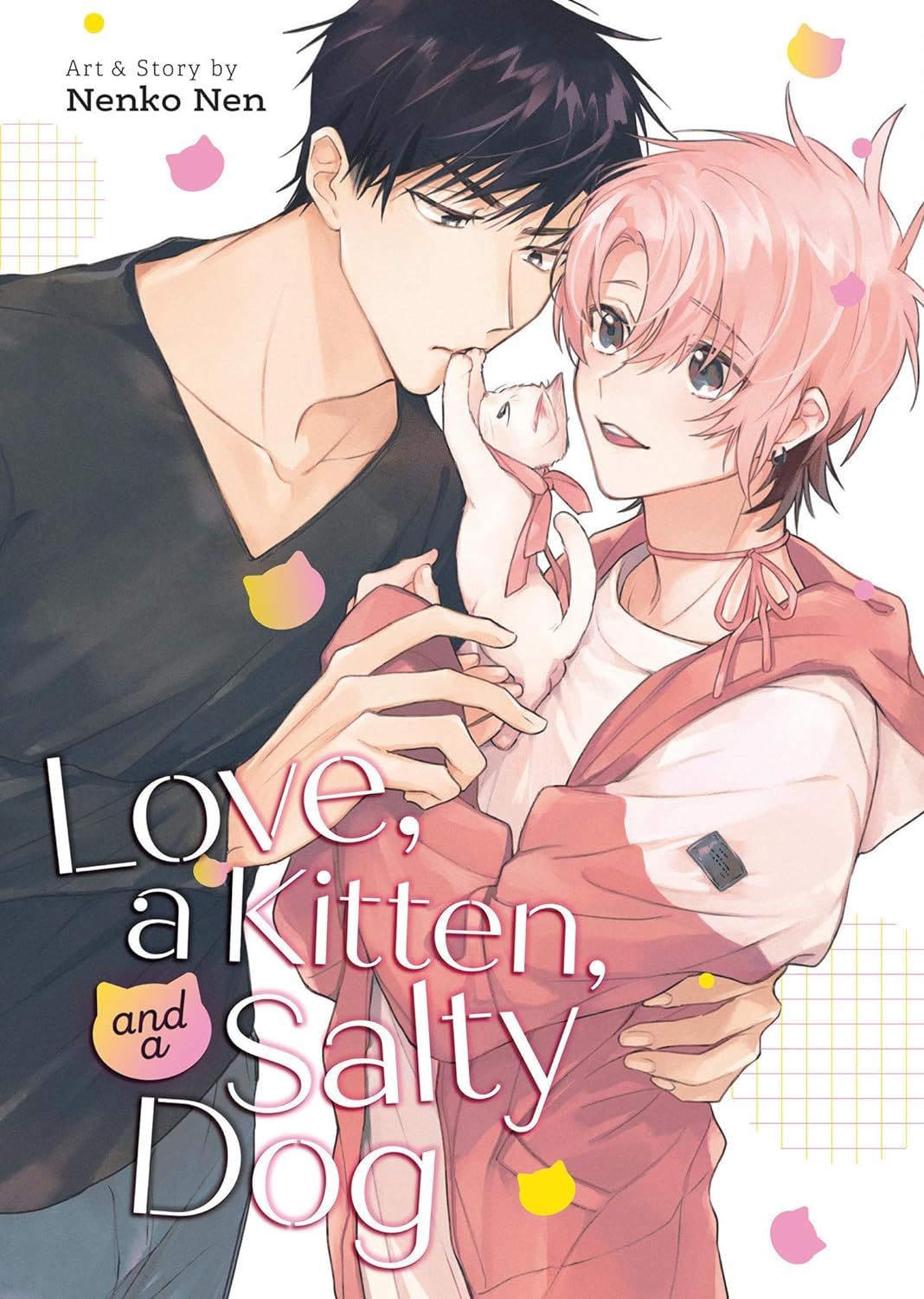 Love, a Kitten, and a Salty Dog by Nenko Nen cover