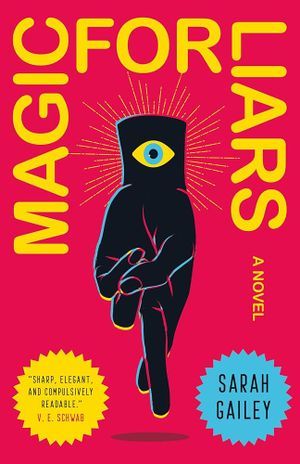 Magic for Liars book cover