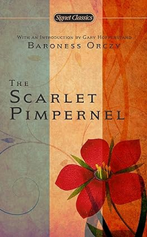 The Scarlet Pimpernel by Baroness Orczy book cover