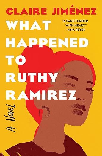cover image for What Happened to Ruthy Ramirez 