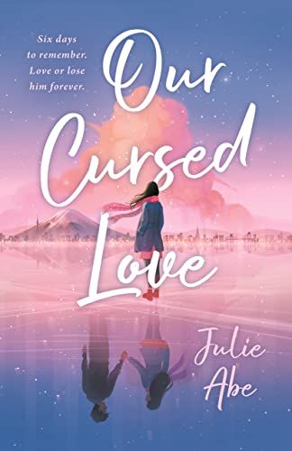 cover of Our Cursed Love  Julie Abe