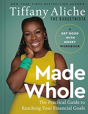 Cover of Made Whole The Practical Guide Financial Goals