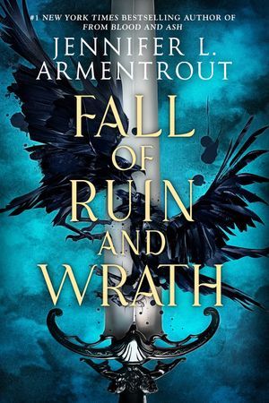 Fall of Ruin and Wrath by Jennifer L. Armentrout Book Cover