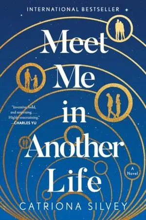 Book cover of Meet Me in Another Life