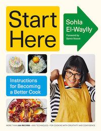 cover image for Start Here: Instructions for Becoming a Better Cook