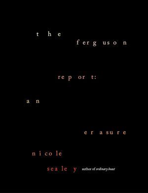 cover of The Ferguson Report: An Erasure by Nicole Sealey (Knopf)