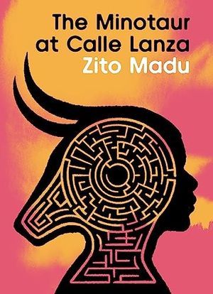 The Minotaur of Calle Lanza book cover