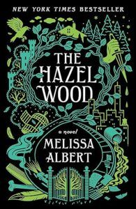 The Hazel Wood