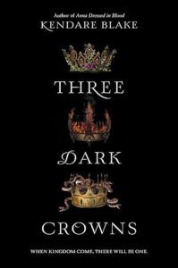 Three Dark Crowns