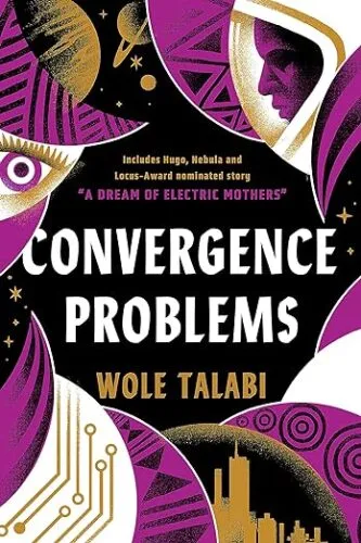 cover of Convergence Problems by Wole Talabi; illustration done in purple, white, black, and yellow of a Black astronaut and a deity
