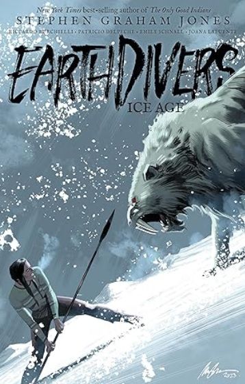 Earthdivers Vol 2 Ice Age cover