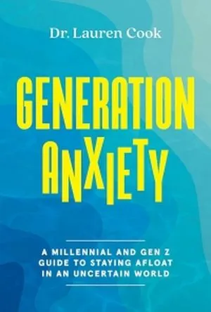 Cover of Generation Anxiety by Lauren Cook