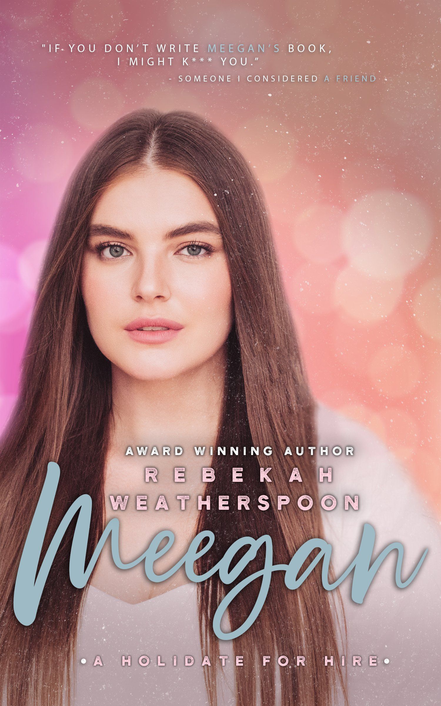 Cover of Meegan by Rebekah Weatherspoon