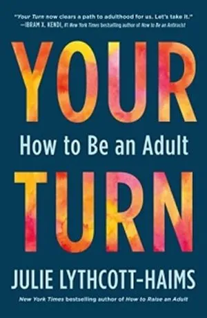 Cover of Your Turn by Julie Lythcott-Haims
