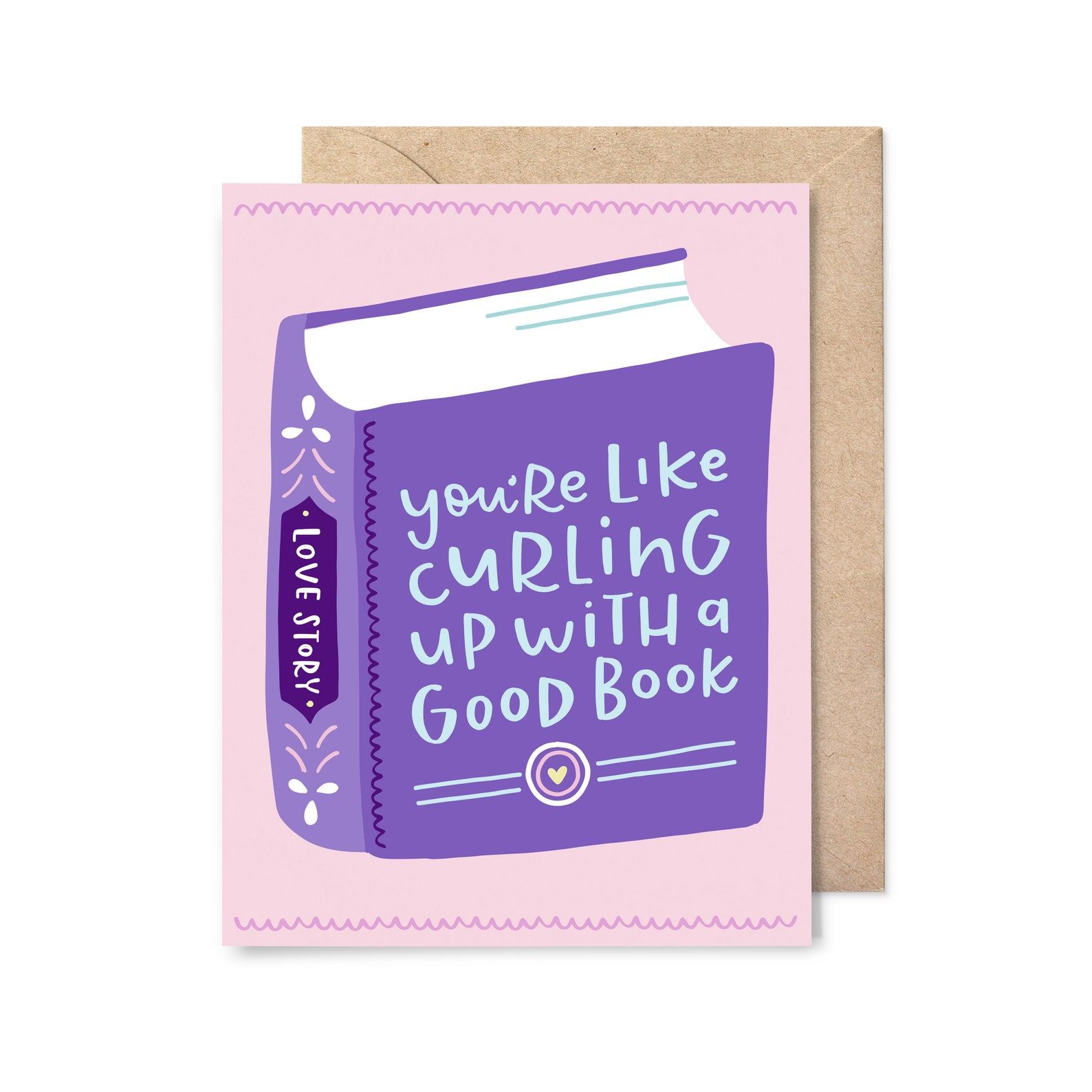 a purple book on a card that reads "You're like curling up with a good book"
