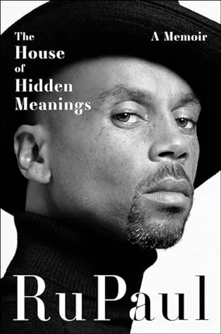 cver of The House of Hidden Meanings
by RuPaul