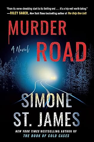 Murder Road
by Simone St. James cover


