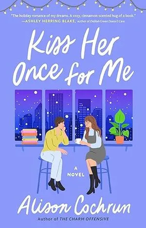 cover of Kiss Her Once for Me