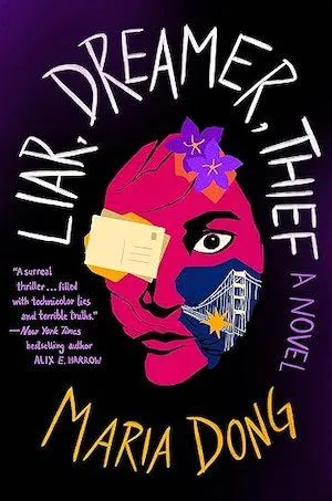 Liar, Dreamer, Thief by Maria Dong book cover