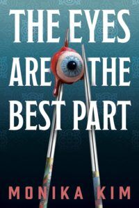 the eyes are the best part book cover