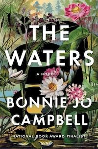 book cover of The Waters by Bonnie Jo Campbell