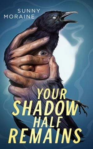 your shadow half remains book cover