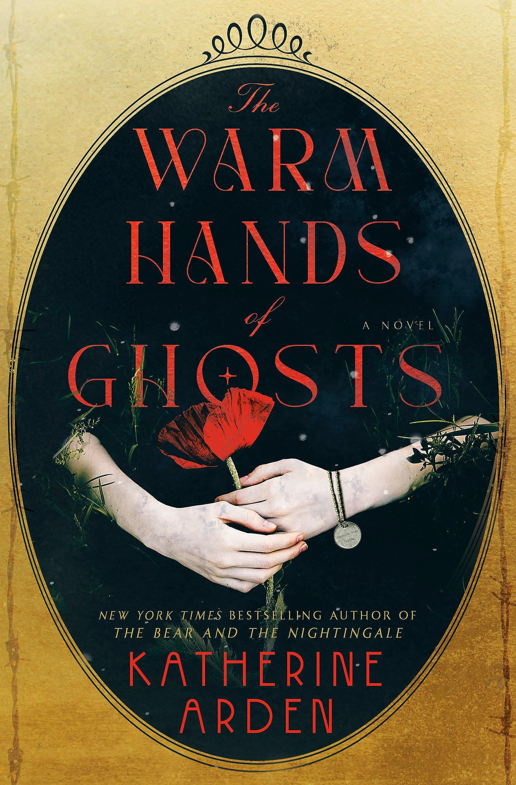 cover of The Warm Hands of Ghosts by Katherine Arden