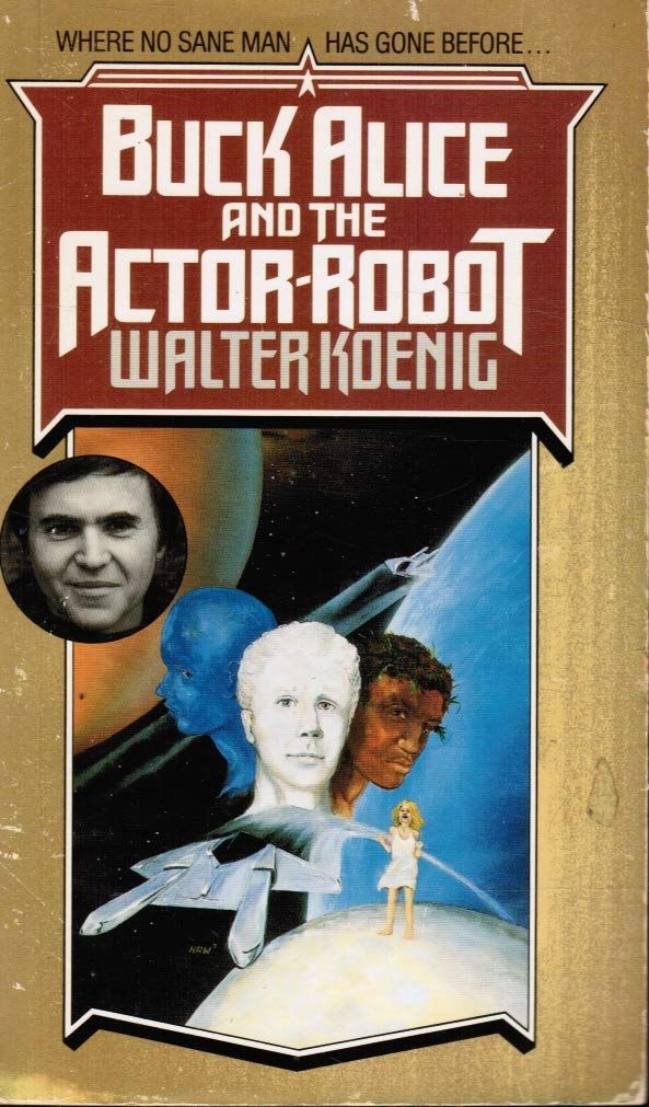 Buck Alice And The Actor Robot  book cover