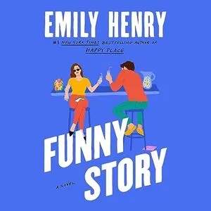 a graphic of the cover of Funny Story by Emily Henry