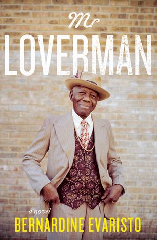 cover of Mr Loverman by Bernardine Evaristo