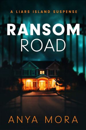 Cover of Ransom Road by Anya Mora
