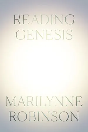 a graphic of the cover of Reading Genesis by Marilynne Robinson