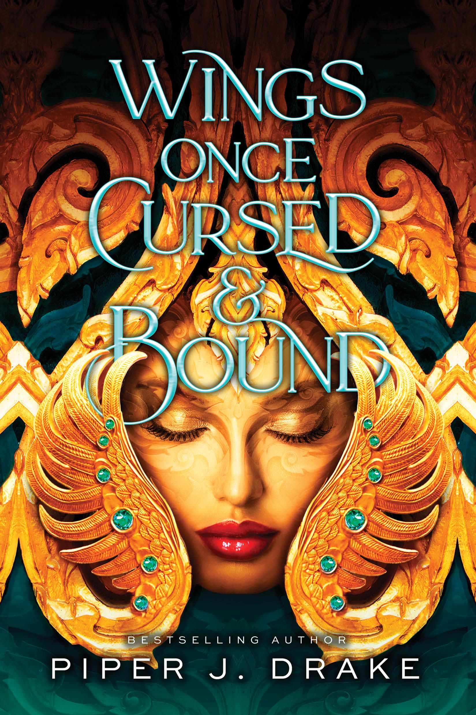 Wings Once Cursed and Bound by Piper J. Drake Book Cover